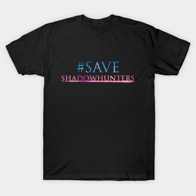 Save Shadowhunters logo (pink and blue watercolour) / The Mortal Instruments - Clary, Alec, Jace, Izzy, Magnus - Malec - Parabatai - rune T-Shirt by Vane22april